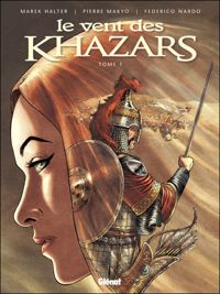 Makyo - Federico Nardo(Dessins) - Le Vent des Khazars