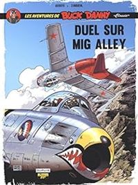 Jean Michel Arroyo - Frederic Zumbiehl - Duel sur Mig Alley