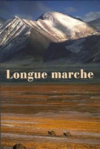 Bernard Ollivier - Longue marche - Intégrale