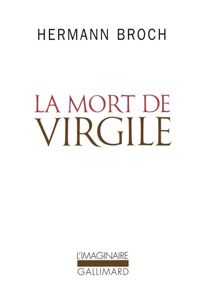 Couverture du livre La Mort de Virgile - Hermann Broch