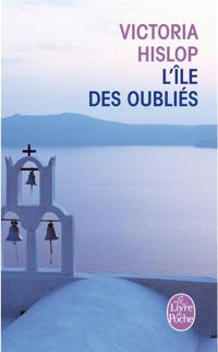 Couverture du livre L'Île des oubliés - Roger Seiter - Victoria Hislop