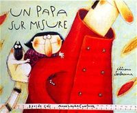 Davide Cali - Anna-laura Cantone - Un papa sur mesure