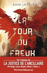 Couverture du livre La tour du Freux - Ann Leckie