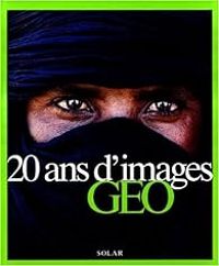  Geo - 20 ans d'images GEO