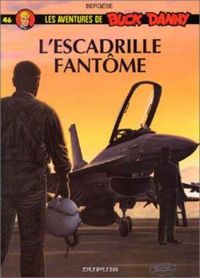 Couverture du livre L'escadrille fantôme - Francis Bergese