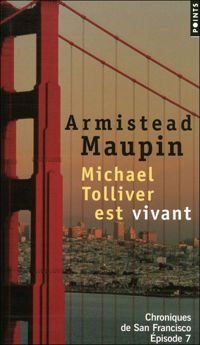 Armistead Maupin - Chroniques de San Francisco 