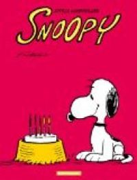 Charles Monroe Schulz - Joyeux anniversaire Snoopy