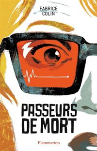 Couverture du livre Passeurs de mort - Fabrice Colin