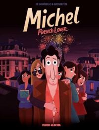 Arnaud Le Goufflec - Michel, french lover