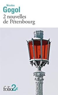 Couverture du livre 2 nouvelles de Pétersbourg - Nikolai Gogol