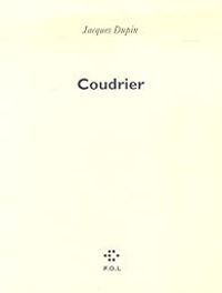 Jacques Dupin - Coudrier