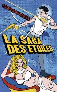 Edmond Hamilton - John Gordon - Intégrale : La saga des étoiles