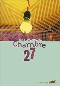 Louis Atangana - Chambre 27