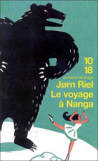 Jørn Riel - Voyage à Nanga