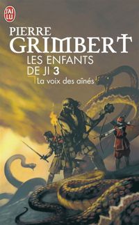 Pierre Grimbert - Les enfants de Ji