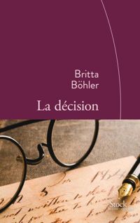 Britta Böhler - La décision