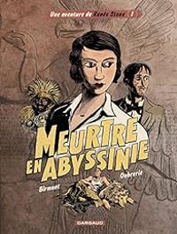 Julie Birmant - Clement Oubrerie - Meurtre en Abyssinie