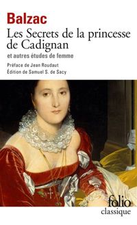 Couverture du livre Les Secrets de la princesse de Cadignan et Autres études de femme - Honore De Balzac