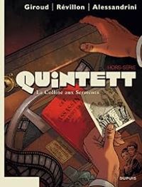 Frank Giroud - Luc Revillon - Quintett H.S. : La Colline aux Serments