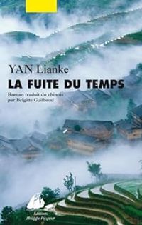 Lianke Yan - La Fuite du temps