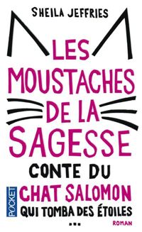 Sheila Jeffries - Les Moustaches de la sagesse