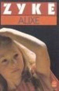 Couverture du livre ALIXE - Cizia Zyk