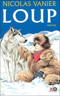 Couverture du livre Loup - Nicolas Vanier