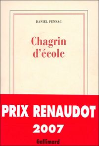 Couverture du livre Chagrin d'école - Prix Renaudot 2007 - Daniel Pennac