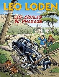 Christophe Arleston - Loic Nicoloff - Les cigales du pharaon