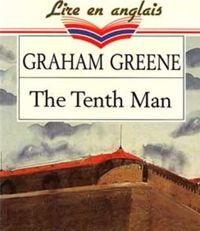 Graham Greene - The Tenth Man