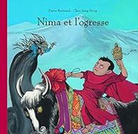 Couverture du livre Nima et l'ogresse - Chen Jiang Hong - Pierre Bertrand Ii