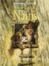 Couverture du livre Le livre secret des Nains - Katherine Quenot