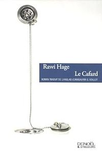 Rawi Hage - Le cafard