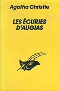 Couverture du livre LES ECURIES D'AUGIAS - Agatha Christie