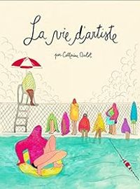 Couverture du livre La vie d'artiste - Catherine Ocelot