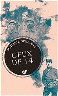 Maurice Genevoix - Ceux de 14