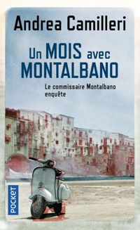 Andrea Camilleri - Un mois avec Montalbano