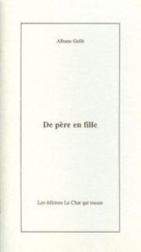 Couverture du livre De père en fille - Albane Gelle