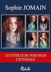 Sophie Jomain - Les étoiles de Noss Head - Intégrale