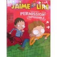 Couverture du livre J'aime lire, n°355 : Permission impossible - Arnaud Almeras - Jaime Lire