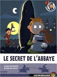 Didier Dufresne - Le secret de l'abbaye