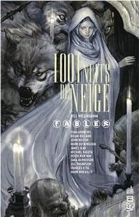 Couverture du livre Vertigo classiques fables - 1001 nuits de neige - Brian Bolland - Bill Willingham - Mark Buckingham - Esao Andrews