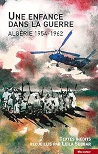 Couverture du livre Une enfance dans la guerre - Leila Sebbar