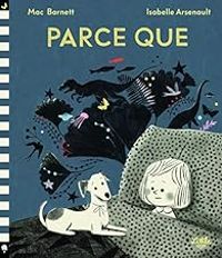 Mac Barnett - Parce que