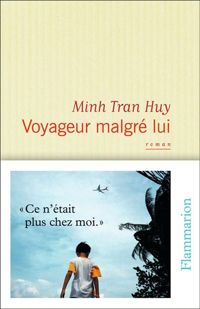 Minh Tran Huy - Voyageur malgré lui