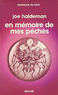 Joe Haldeman - En mémoire de mes péchés