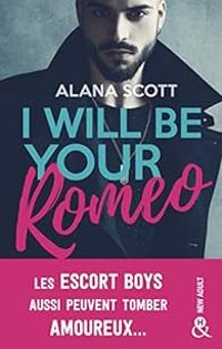 Alana Scott - I will be your Romeo