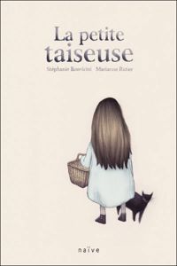 Stéphanie Bonvicini - Marianne Ratier(Illustrations) - La petite taiseuse