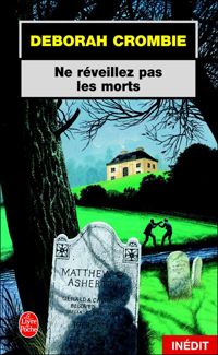 Couverture du livre Ne réveillez pas les morts - Deborah Crombie