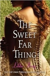 Libba Bray - The sweet far thing